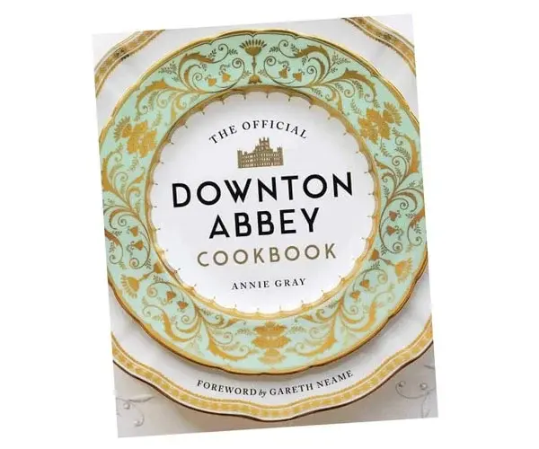 The Official Downton Abbey Cookbook